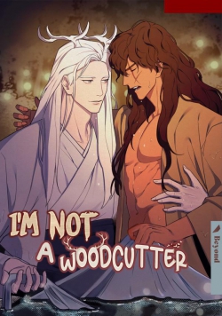 I'm Not a Woodcutter