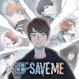 Hwayang Yeonhwa Pt.0: Save Me