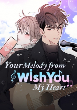 Wish You: Your Melody from My Heart