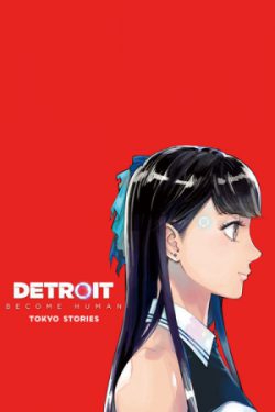 Detroit: Become Human - Tokyo Stories