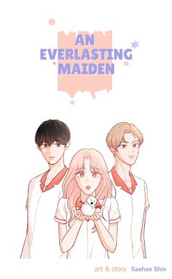 An Everlasting Maiden