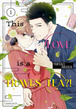 This Love is a Traves-tea?!