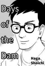 Days of the Dam