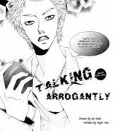 Talking Arrogantly