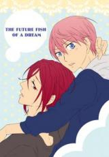 Free! dj - The Future Fish of a Dream